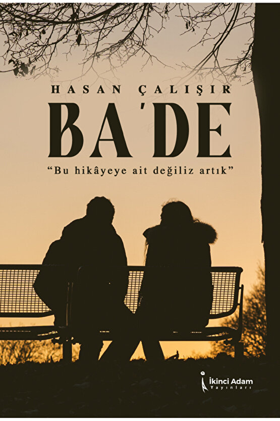 Bade - Hasan Çalışır