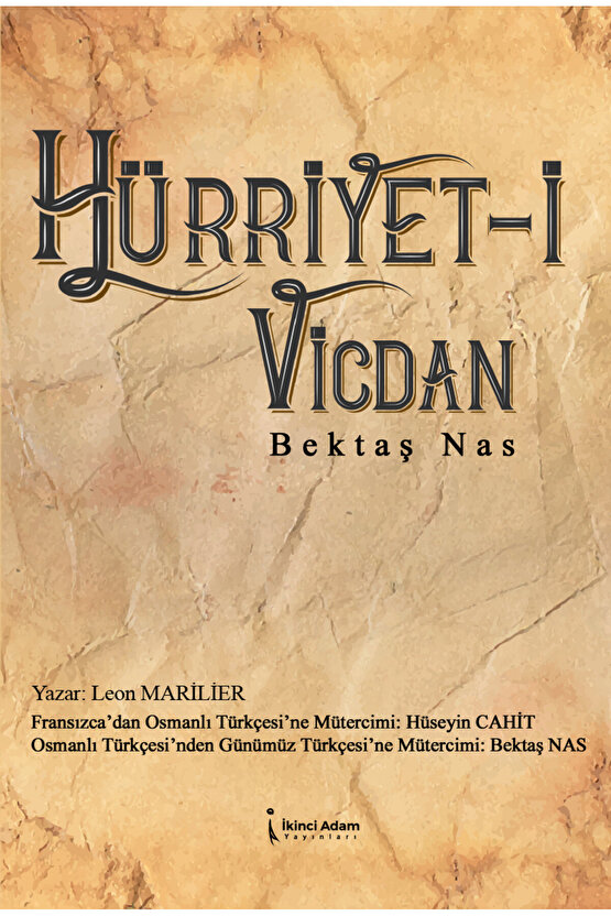 Hürriyet-i Vicdan - Bektaş Nas