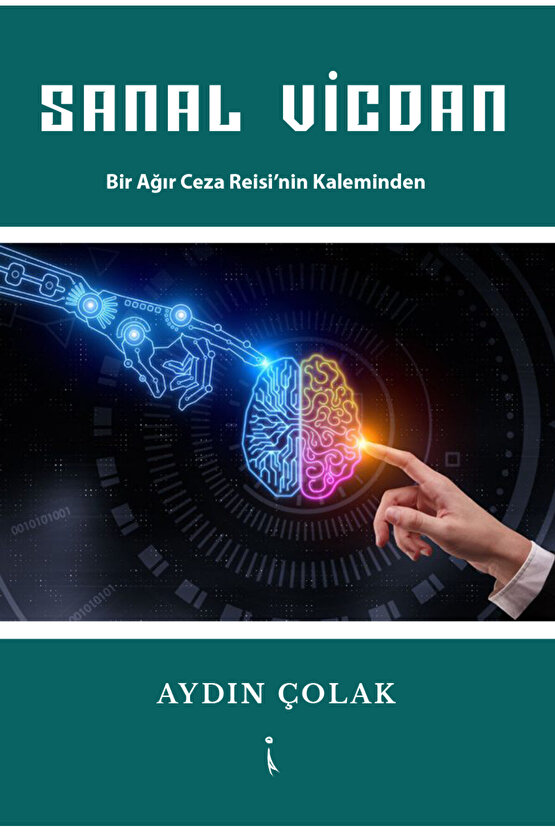 Sanal Vicdan - Aydın Çolak
