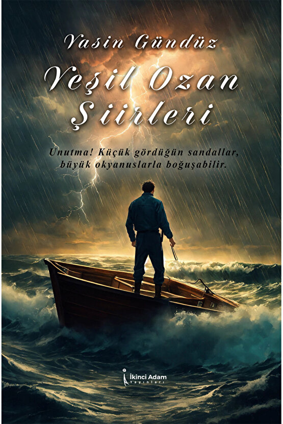 YEŞİL OZAN ŞİİRLERİ - YASİN GÜNDÜZ