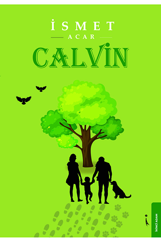 CALVİN - İSMET ACAR