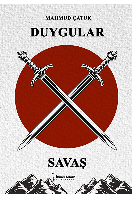 DUYGULAR X SAVAŞ - MAHMUD ÇATUK