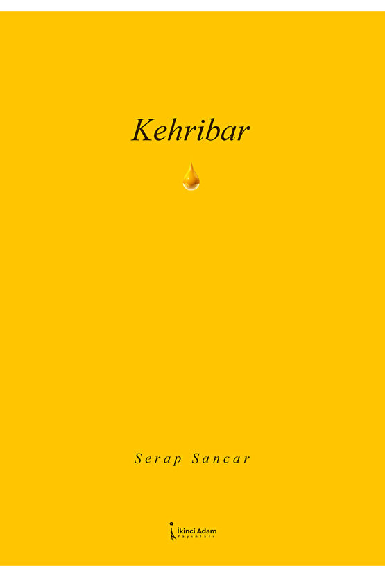 KEHRİBAR - SERAP SANCAR