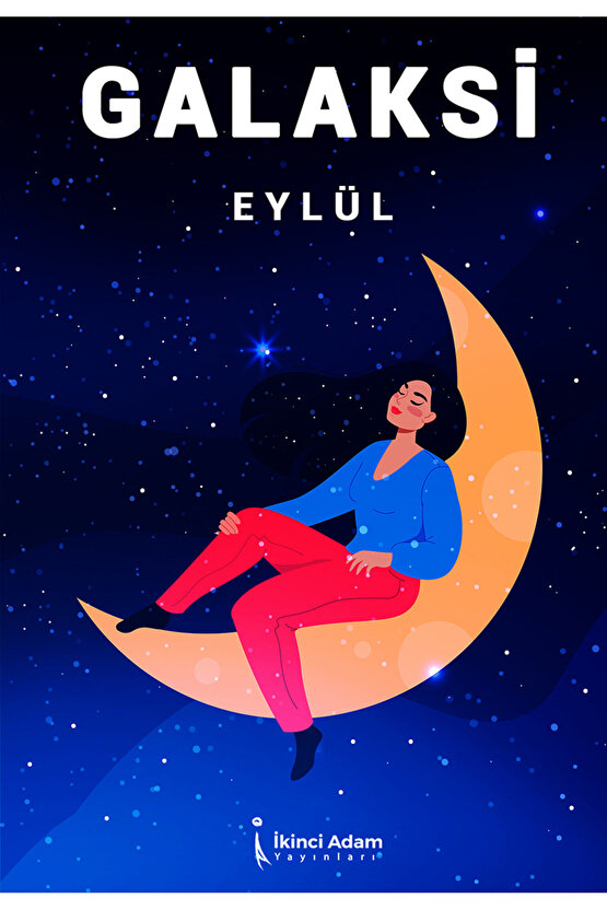GALAKSİ - EYLÜL