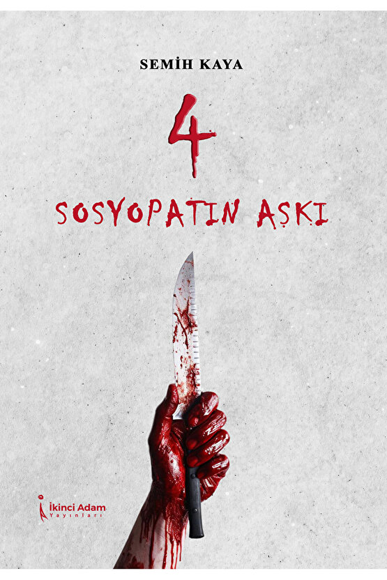 SOSYOPATIN AŞKI - SEMİH KAYA