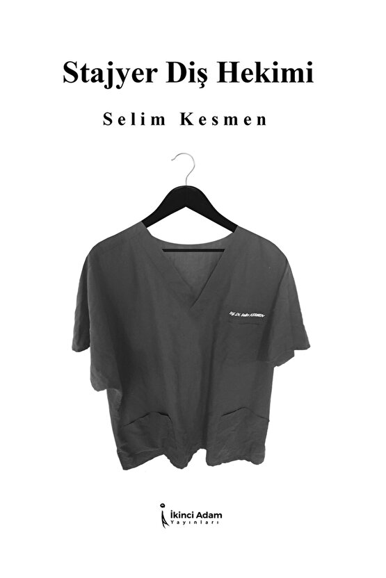 STAJYER DİŞ HEKİMİ - SELİM KESMEN