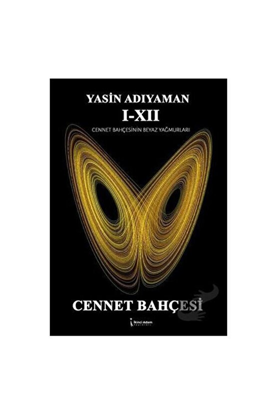 Cennet Bahçesi  İkinci Adam Yayınları  Yasin Adıyaman