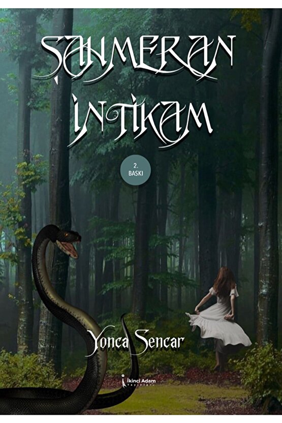 Şahmeran Intikam 2. Baskı - Yonca Sencar