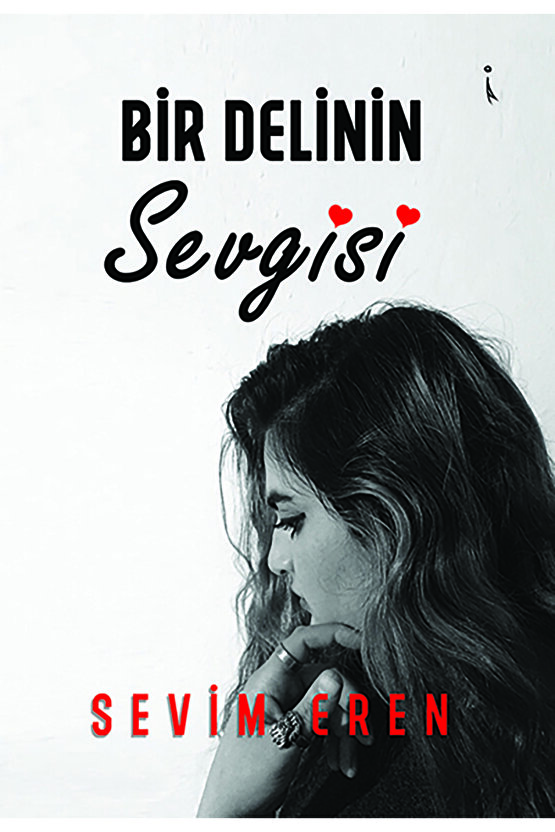 Bir Delinin Sevgisi - Sevim Eren