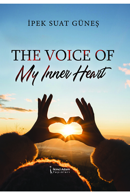 The Voıce Of My Inner Heart