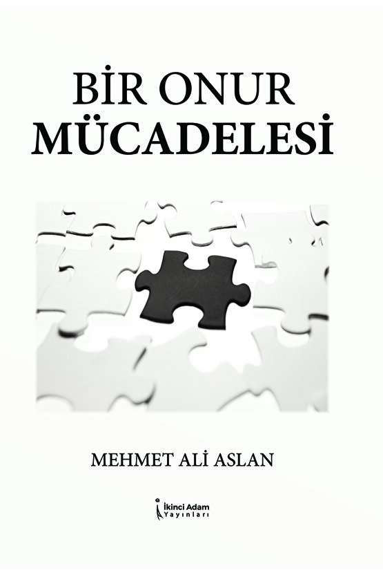 Bir Onur Mücadelesi