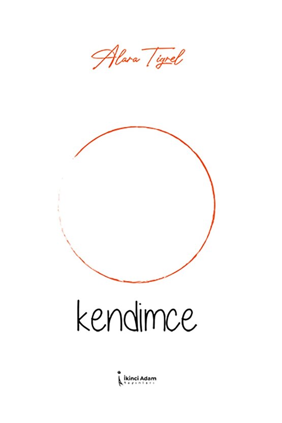 Kendimce