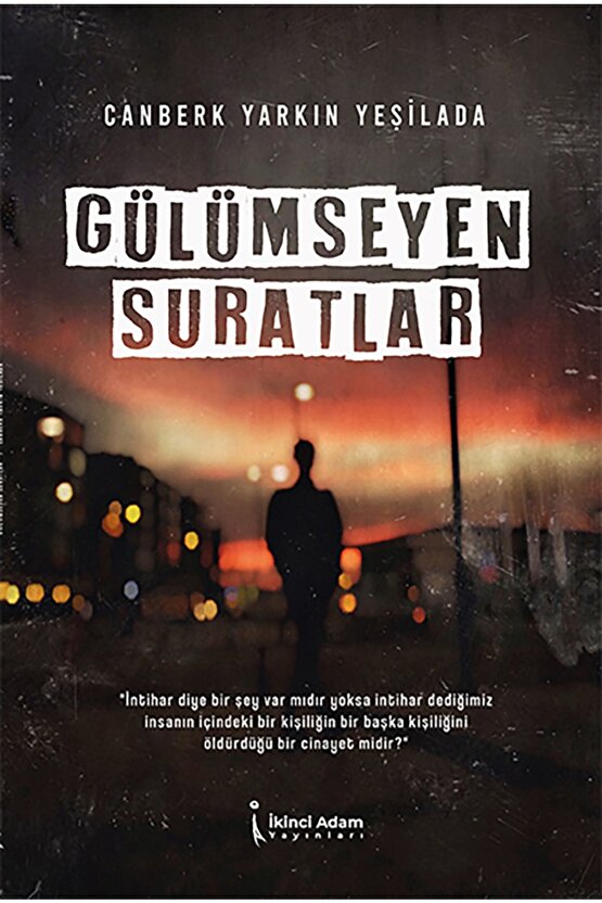 Gülümseyen Suratlar  Canberk Yarkın Yeşilada   9786258102239