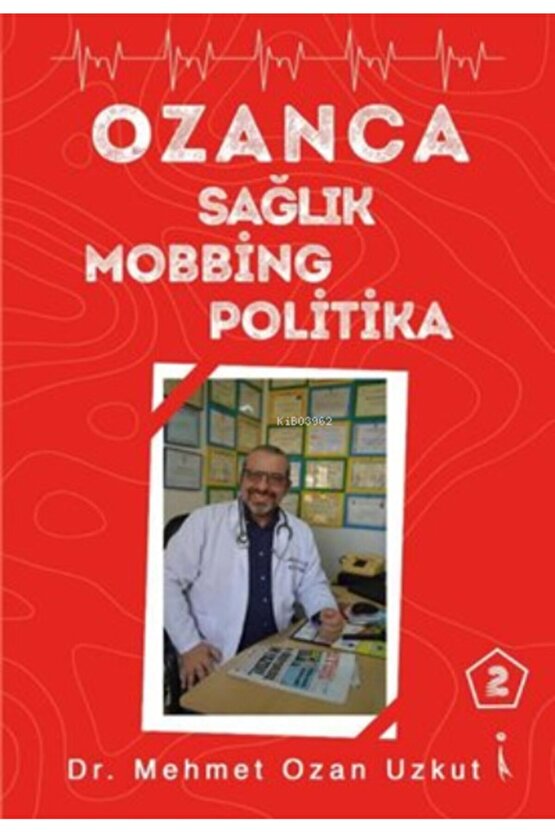 Ozanca Sağlık Mobbing Politika 2
