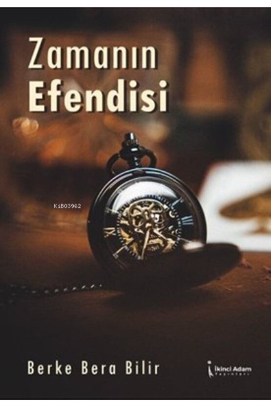 Zamanın Efendisi  Berke Bera Bilir   9786257583213