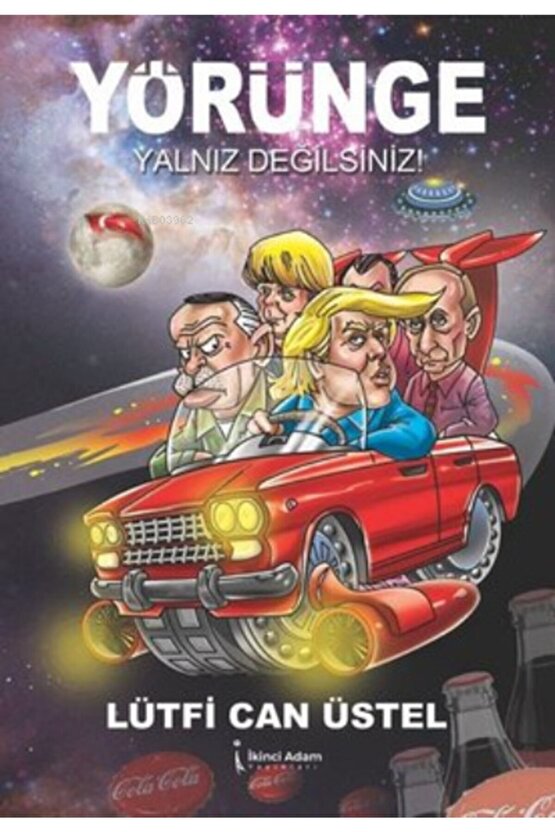Yörünge - Yalnız Değilsiniz!
