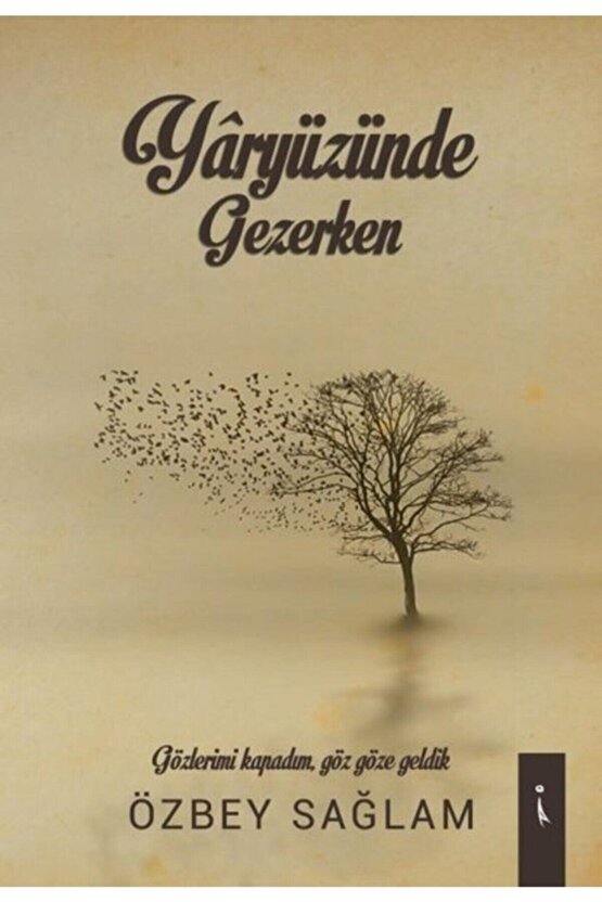 Yaryüzünde Gezerken