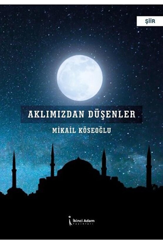 Aklımızdan Düşenler