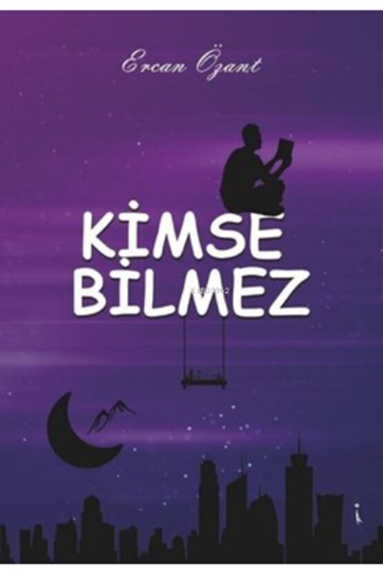 Kimse Bilmez