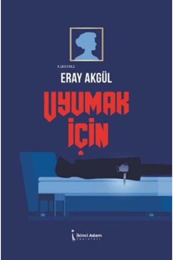 Uyumak Için