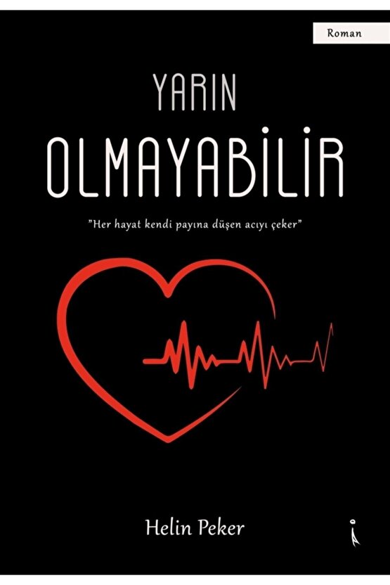 Yarın Olmayabilir