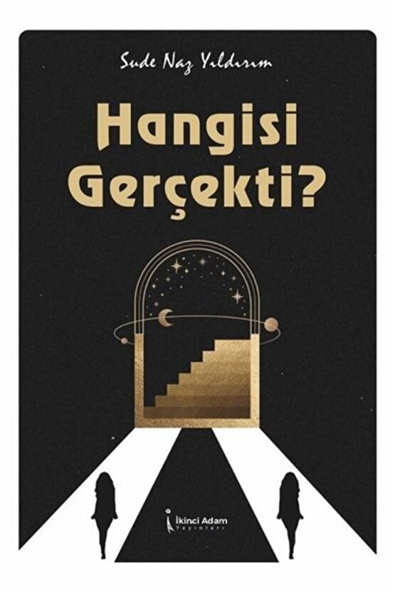 Hangisi Gerçekti Sude Naz Yıldırım