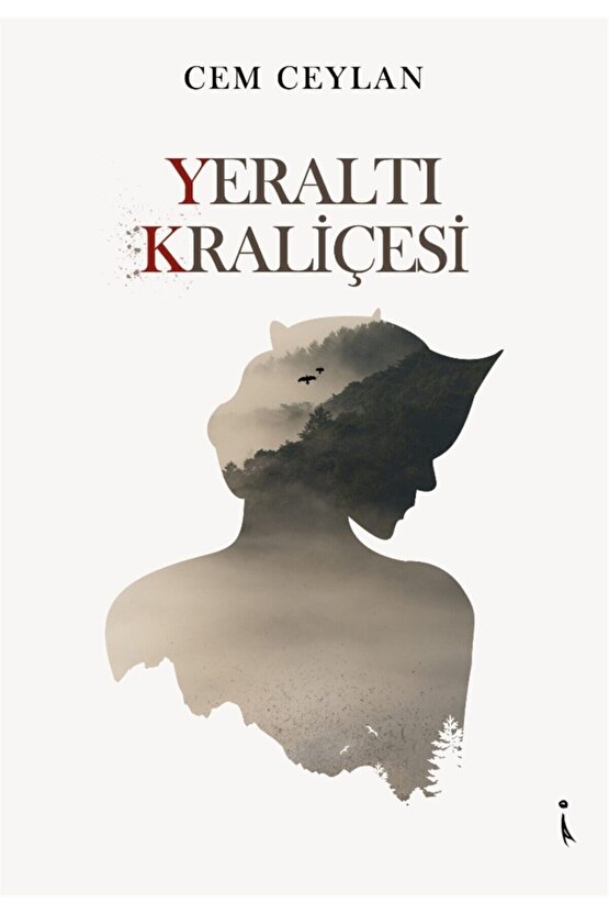 Yeraltı Kraliçesi - Cem Ceylan 9786053069317