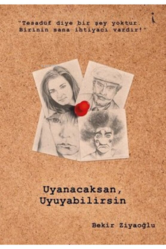 Uyanacaksan Uyuyabilirsin