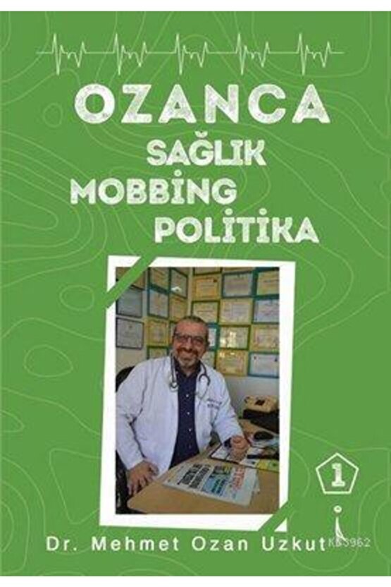 Ozanca Sağlık Mobbing Politika