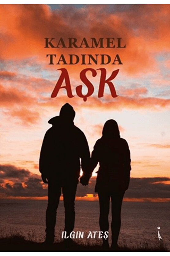 Karamel Tadında Aşk