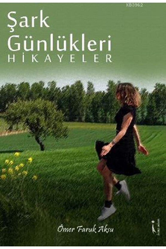 Şark Günlükleri  Ömer Faruk Aksu   9786053062455