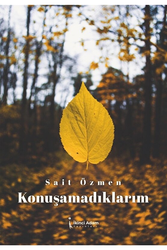 Konuşamadıklarım