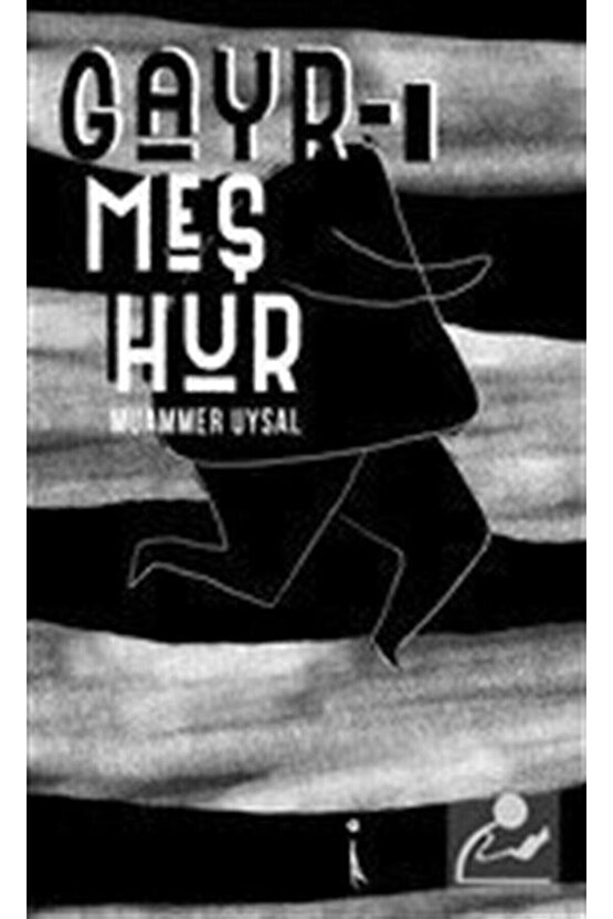 Gayr-ı Meşhur