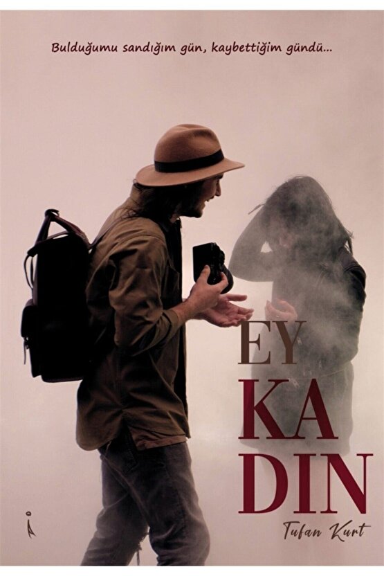Ey Kadın
