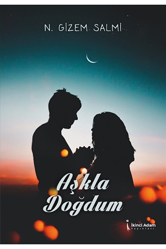 Aşkla Doğdum - N. Gizem Salmi 9786053069249