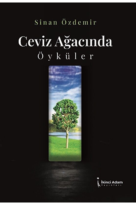 Ceviz Ayağınca Öyküler - Sinan Özdemir 9786257583961