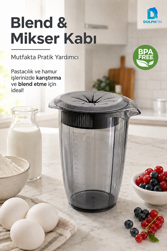 1,5 L BPA Free Ölçü Çizgili Blend ve Mikser Kabı Kapaklı Karıştırma Haznesi