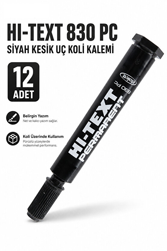 Hi-Text 830 PC Siyah Kesik Uç Koli Kalemi 12li Paket