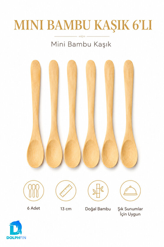 Mini Bambu Kaşık 6’lı Set 15 cm Doğal Bambu Tatlı Reçel Bal Baharat Sunum Kaşığı