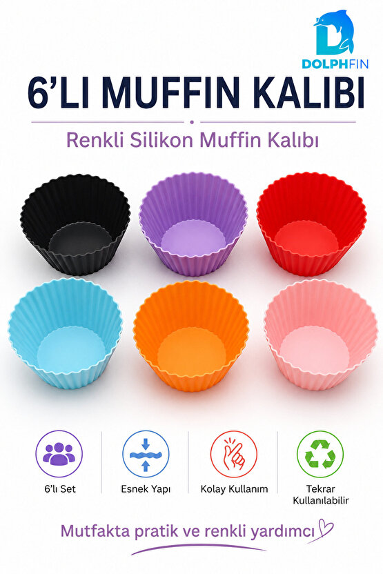 6’lı Renkli Silikon Muffin Kalıbı Cupcake Kek Kalıbı Esnek Tekrar Kullanılabilir Muffin Kabı