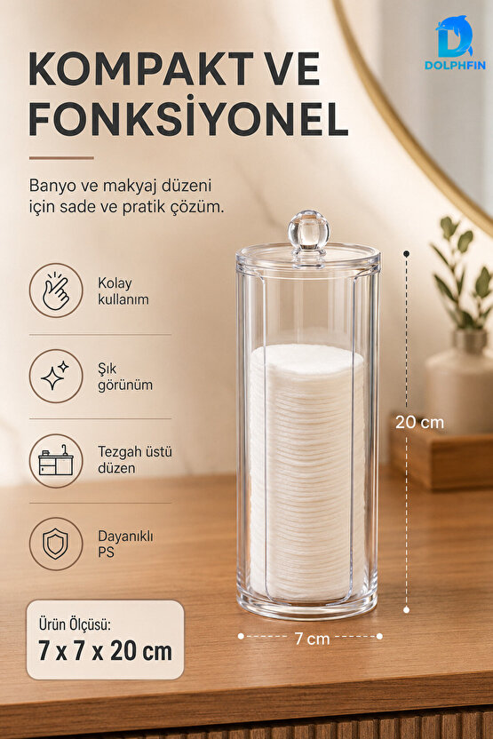 Kapaklı Şeffaf Makyaj Pamukluğu Disk Pamuk Saklama Kutusu 7x7x20 cm