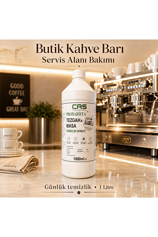 Probarista Kafe Tezgâhı, Masa ve Kahve Hazırlık Alanları İçin Günlük Temizlik
