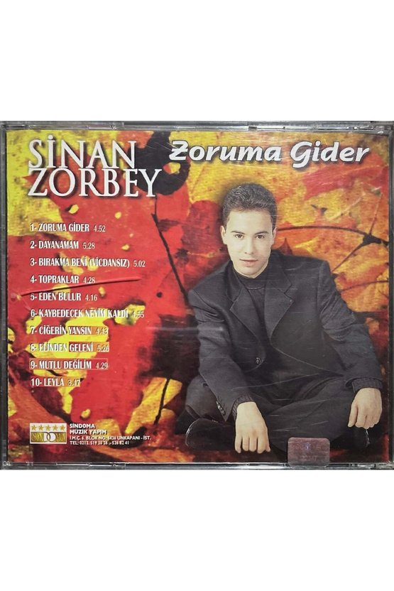 (Müzik CDsidir Plak Değildir) CD Sinan Zorbey Zoruma Gider CD