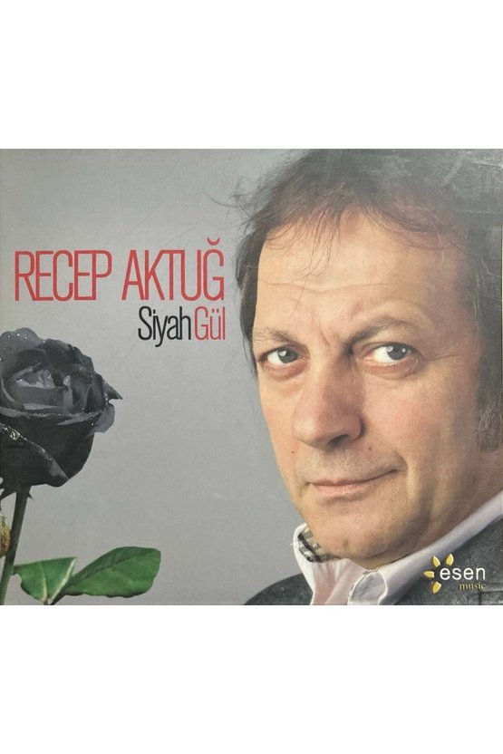 (Plak Değildir CD dir) CD Recep Aktuğ Siyah Gül CD