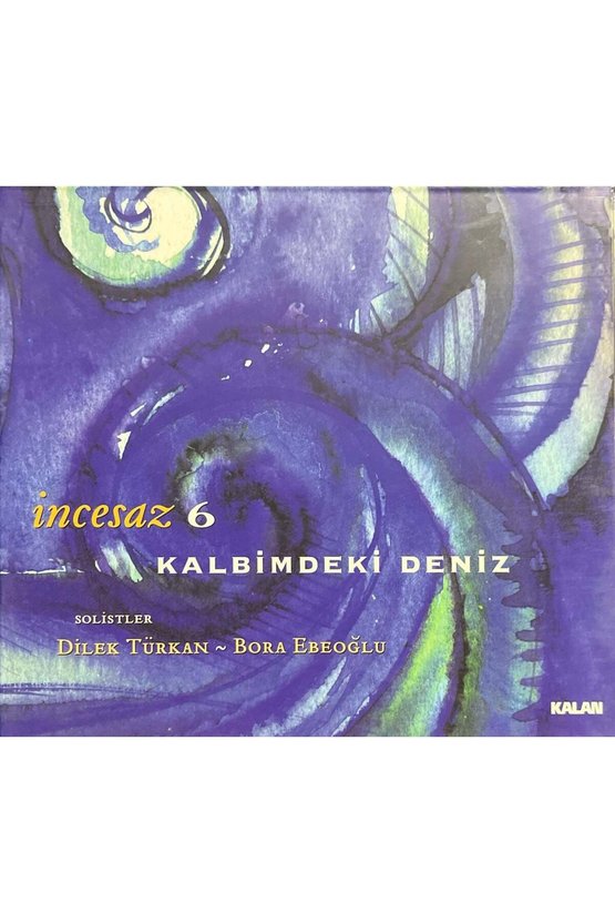 (Plak Değildir CD dir) CD İncesaz 6 Kalbimdeki Deniz CD