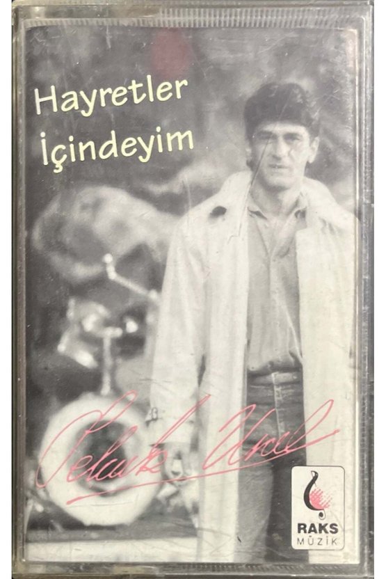 (Plak Değildir KASET tir) Selçuk Ural Hayretler İçindeyim Kaset