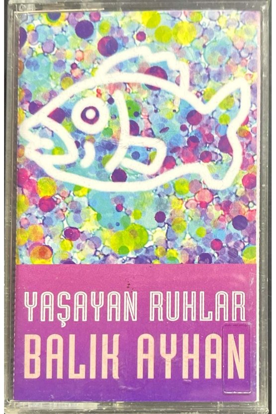 (Plak Değildir KASET tir) Balık Ayhan Yaşayan Ruhlar Kaset