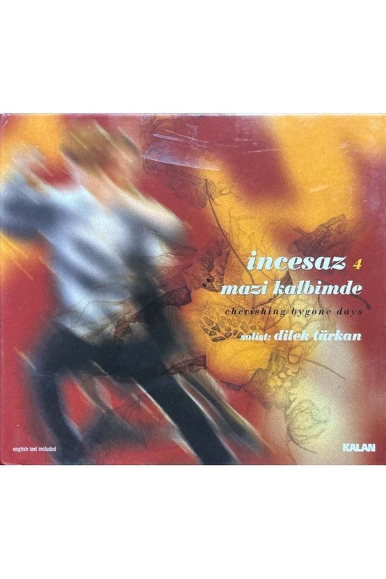 (Plak Değildir CD dir) CD İncesaz 4 Mazi Kalbimde CD