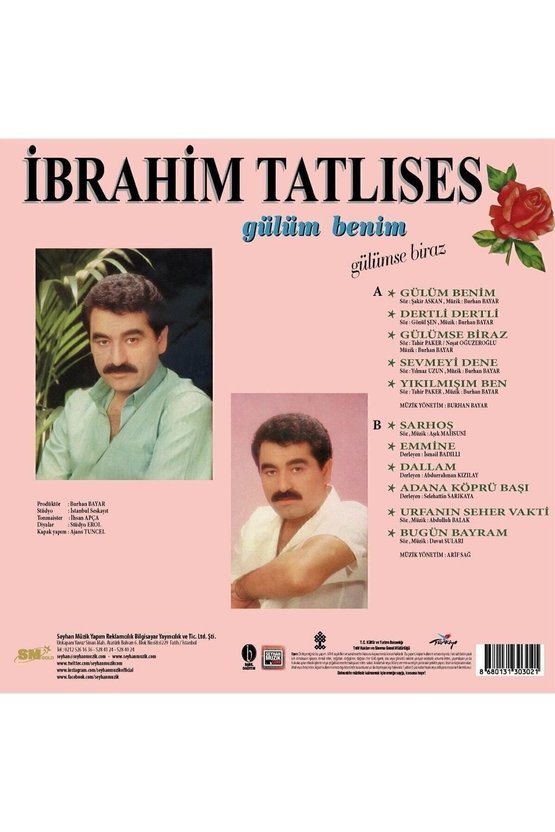 Ibrahim Tatlıses - Gülüm Benim  Gülümse Biraz (plak)
