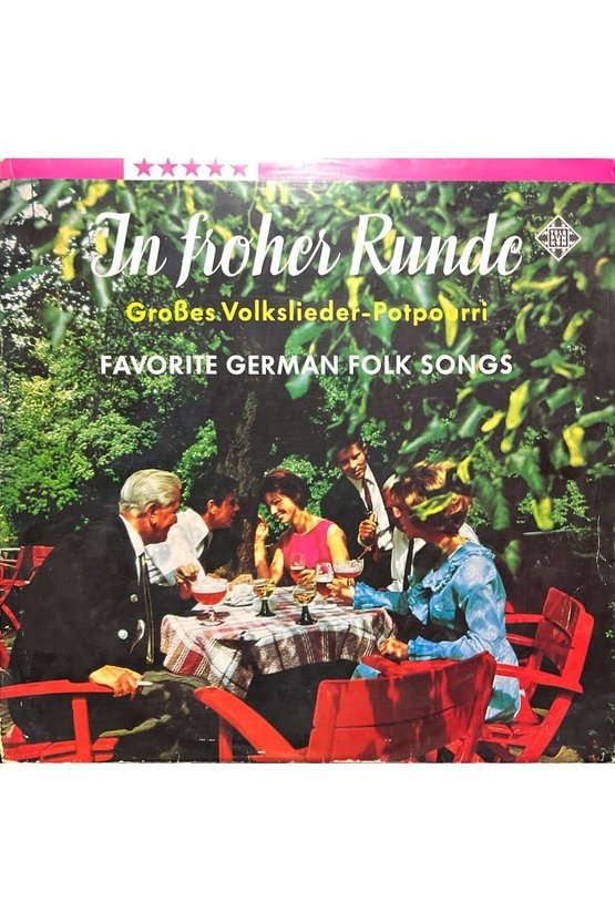 Von Gustav Kneip Für Chor Und Orchester – In Froher Runde Classic LP Plak